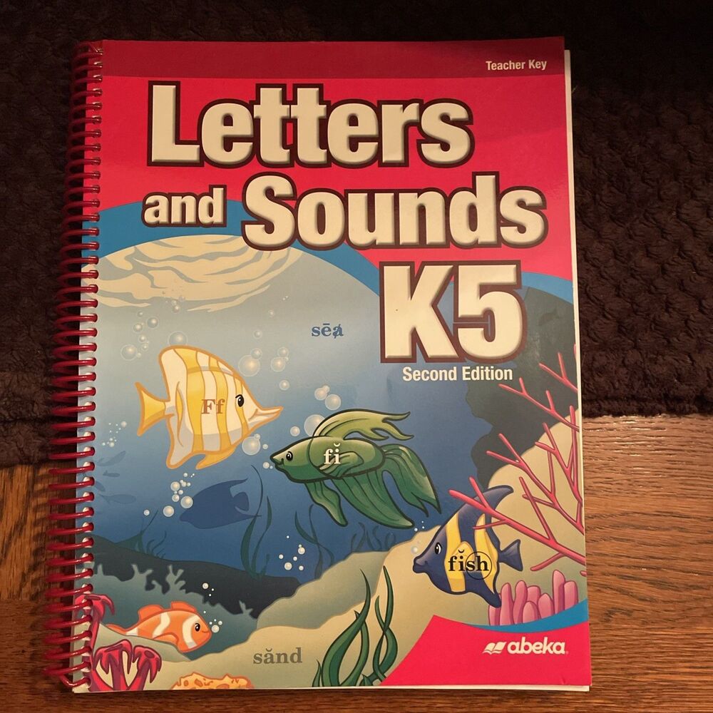 Abeka- Letters & Sounds K5 2nd Edition Teacher Key 99252009